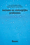 Autisme en zintuiglijke problemen | Ina van Berckelaer-Onnes ; Steven Degrieck ; Miriam Hufen | 
