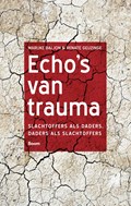 Echo’s van trauma | Marijke Baljon ; Renate Geuzinge | 