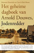 Het geheime dagboek van Arnold Douwes, Jodenredder | Johannes Houwink ten Cate ; Bob Moore | 