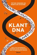 Klant-DNA | Peter Koning, ; Martijn Stuiver | 
