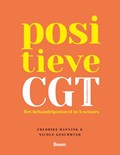 Positieve CGT | Frederike Bannink ; Nicole Geschwind | 