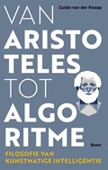 Van Aristoteles tot algoritme | Guido van der Knaap | 