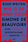 Wie is er bang voor Simone de Beauvoir? | Ruud Welten | 