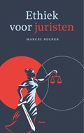 Ethiek voor juristen | Marcel Becker | 