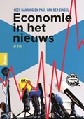 Economie in het nieuws | Cees Banning ; Paul van der Cingel | 