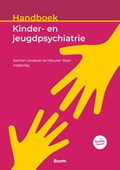 Handboek kinder- en jeugdpsychiatrie | Ramón Lindauer ; Wouter Staal | 