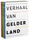 Verhaal van Gelderland | Dolly Verhoeven ; Michel Melenhorst ; Maarten Gubbels | 
