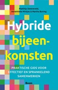 Hybride bijeenkomsten | Matthijs Steeneveld ; Annemieke Mintjes ; Martha Buning | 