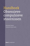 Handboek Obsessieve-compulsieve stoornissen | Damiaan Denys ; Femke de Geus | 