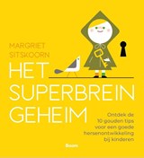 Het SUPERBREIN-geheim | Margriet Sitskoorn | 9789024446490
