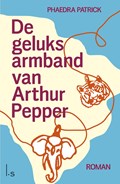 De geluksarmband van Arthur Pepper | Phaedra Patrick | 