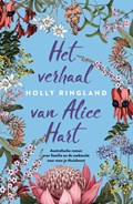 Het verhaal van Alice Hart | Holly Ringland | 
