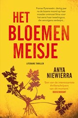 Het bloemenmeisje | Anya Niewierra | 9789024581696