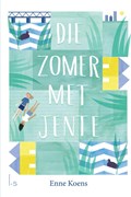 Die zomer met Jente | Enne Koens ; Maartje Kuiper | 