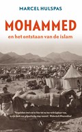 Mohammed en het ontstaan van de islam | Marcel Hulspas | 