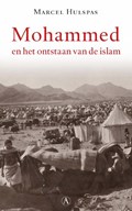 Mohammed en het ontstaan van de islam | Marcel Hulspas | 
