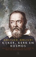 Kijker, kerk en kosmos | Galileo Galilei&, Margriet Agricola (inleiding en vertaling)& Albert Van Helden, Steven Van Impe (vertaling) | 
