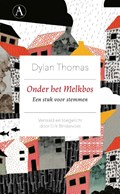 Onder het Melkbos | Dylan Thomas | 