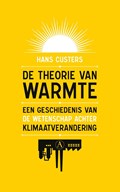De theorie van warmte | Hans Custers | 