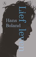 Lief leven | Hans Boland | 