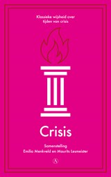 Crisis | Emilia Menkveld ; Maurits Lesmeister | 9789025316761