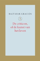 De criticon of de kunst van het leven | B. Gracian | 9789025363314