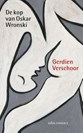 De kop van Oscar Wronski | Gerdien Verschoor | 