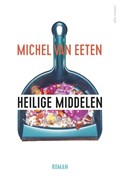 Heilige middelen | Michel van Eeten | 