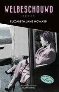 Welbeschouwd | Elizabeth Jane Howard | 