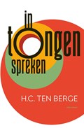 In tongen spreken | H.C. ten Berge | 