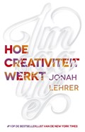 Imagine hoe creativiteit werkt | Jonah Lehrer | 