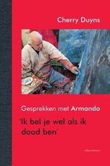 Ik bel je wel als ik dood ben | Cherry Duyns | 9789025470487