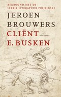 Cliënt E. Busken | Jeroen Brouwers | 