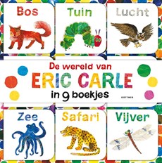 De wereld van Eric Carle in 9 boekjes gemaakt voor kleine handjes