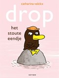 Drop, het stoute eendje | Catharina Valckx | 