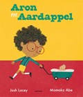 Aron en Aardappel | Josh Lacey | 