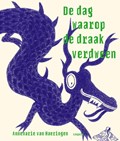 De dag waarop de draak verdween | Annemarie van Haeringen | 