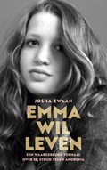 Emma wil leven | Josha Zwaan | 