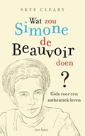Wat zou Simone de Beauvoir doen | Skye C. Cleary | 