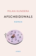Afscheidswals | Milan Kundera | 