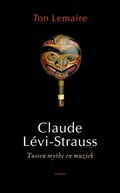 Claude Levi-Strauss | Ton Lemaire | 