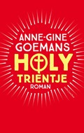 Holy Trientje | Anne-Gine Goemans | 
