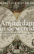 Amsterdam in de wereld | Mariëlle Hageman | 