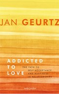 Addicted to love | Jan Geurtz | 