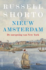 Nieuw Amsterdam | Russell Shorto | 9789026340277