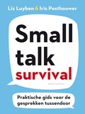 Smalltalk Survival | Liz Luyben ; Iris Posthouwer | 