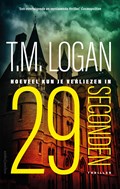 29 seconden | T.M. Logan | 