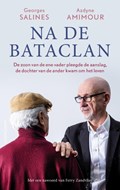 Na de Bataclan | Georges Salines ; Azdyne Amimour | 