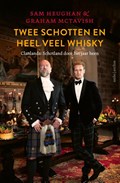 Twee Schotten en heel veel whisky | Sam Heughan ; Graham McTavish | 