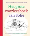 Het grote voorleesboek van Sofie | Annemarie ten Brinke ; Willemijn de Weerd | 